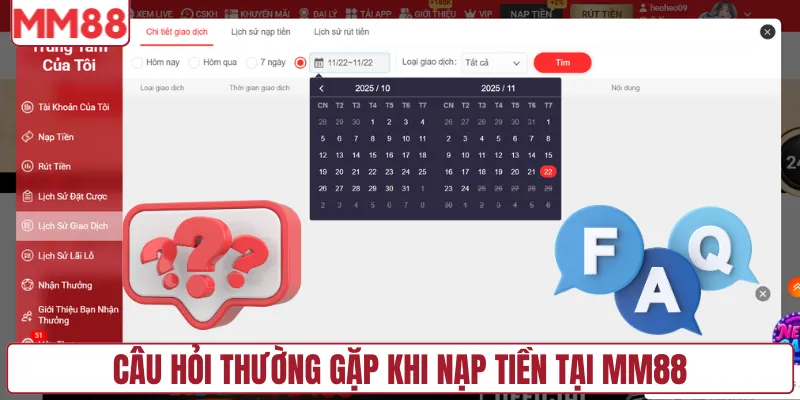 Câu hỏi thường gặp khi nạp tiền tại MM88